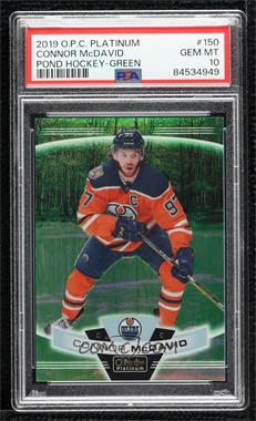 2019-20 O-Pee-Chee Platinum - [Base] - Pond Hockey Green #150 - Connor McDavid [PSA 10 GEM MT]