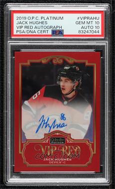 2019-20 O-Pee-Chee Platinum - VIP Red Pack Wars Leaderboard Autograph Achievements #VIPRA-HU - Jack Hughes /10 [PSA 10 GEM MT]