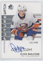 Autographed Future Watch Rookies - Oliver Wahlstrom #/999