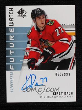 2019-20 SP Authentic - [Base] #199 - Autographed Future Watch Rookies - Kirby Dach /999