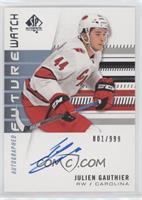 Autographed Future Watch Rookies - Julien Gauthier #/999