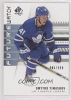 Future Watch Rookies - Dmytro Timashov #/999