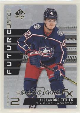 2019-20 SP Authentic - Spectrum FX - Bounty #S-76 - Future Watch Level 2 - Alexandre Texier