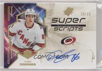 Teuvo Teravainen #/25