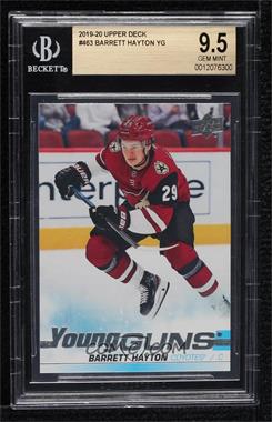 2019-20 Upper Deck - [Base] #463 - Young Guns - Barrett Hayton [BGS 9.5 GEM MINT]