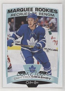 2019-20 Upper Deck - O-Pee-Chee Update #628 - Marquee Rookies - Dmytro Timashov