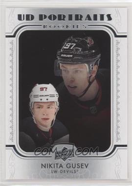 2019-20 Upper Deck - UD Portraits #P-82 - Rookies - Nikita Gusev