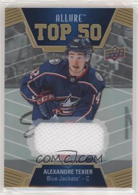 2019-20 Upper Deck Allure - Top 50 - Jerseys #T50-40 - Alexandre Texier