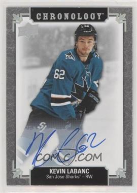 2019-20 Upper Deck Chronology - Franchise History Autographs #FH-SA-KL - Kevin Labanc