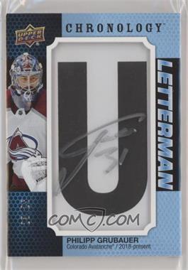 2019-20 Upper Deck Chronology - Letterman Patches Letter Relics - Autographs #L-CO-PG - Philipp Grubauer /25