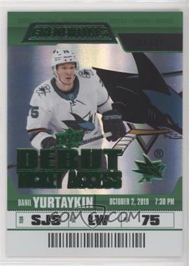 2019-20 Upper Deck Credentials - [Base] - Green #86 - Debut Ticket Access - Danil Yurtaykin /25