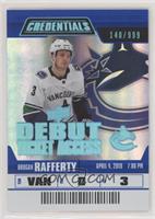 Tier 1 - Debut Ticket Access - Brogan Rafferty #/999