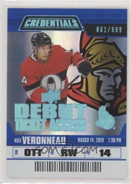 2019-20 Upper Deck Credentials - [Base] #90 - Tier 1 - Debut Ticket Access - Max Veronneau /999