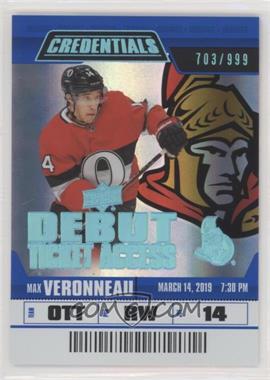 2019-20 Upper Deck Credentials - [Base] #90 - Tier 1 - Debut Ticket Access - Max Veronneau /999