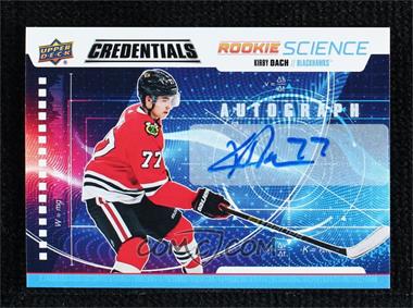2019-20 Upper Deck Credentials - Rookie Science - Autographs #RS-26 - Kirby Dach