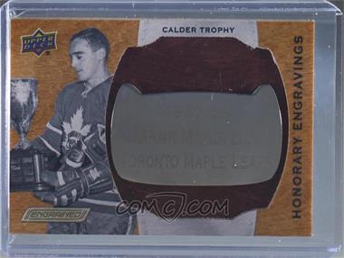 2019-20 Upper Deck Engrained - Honorary Engravings Manufactured Plate #HE-CM58 - Calder - Frank Mahovlich /100