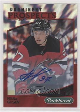 2019-20 Upper Deck Parkhurst - Prominent Prospects - Red Autographs #PP-23 - Nikita Gusev /10