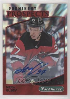 2019-20 Upper Deck Parkhurst - Prominent Prospects - Red Autographs #PP-23 - Nikita Gusev /10