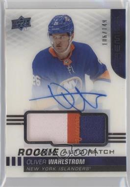 2019-20 Upper Deck Premier - Acetate Rookie Auto Patch #AR-OW - Oliver Wahlstrom /149