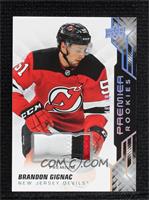 Rookies - Brandon Gignac #/49