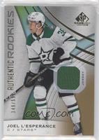 Authentic Rookies - Joel L'Esperance #/599