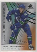 Authentic Rookies - Guillaume Brisebois #/115