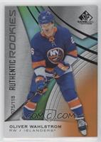 Authentic Rookies - Oliver Wahlstrom #/118