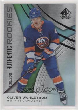2019-20 Upper Deck SP Game Used - [Base] - Rainbow #156 - Authentic Rookies - Oliver Wahlstrom /200