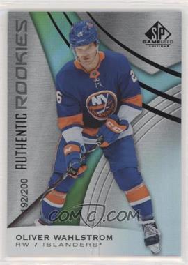 2019-20 Upper Deck SP Game Used - [Base] - Rainbow #156 - Authentic Rookies - Oliver Wahlstrom /200