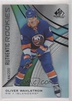 Authentic Rookies - Oliver Wahlstrom #/200