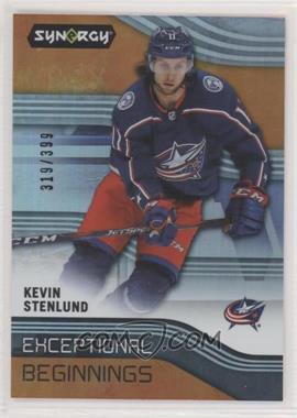 2019-20 Upper Deck Synergy - Exceptional Beginnings - Orange #EB-20 - Kevin Stenlund /399