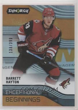 2019-20 Upper Deck Synergy - Exceptional Beginnings - Orange #EB-31 - Barrett Hayton /399