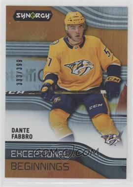 2019-20 Upper Deck Synergy - Exceptional Beginnings - Orange #EB-8 - Dante Fabbro /399