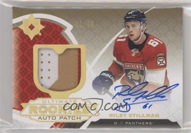 2019-20 Upper Deck Ultimate Collection - [Base] - Patch Autographs Gold #131 - Tier 1 - Ultimate Rookies - Riley Stillman /99