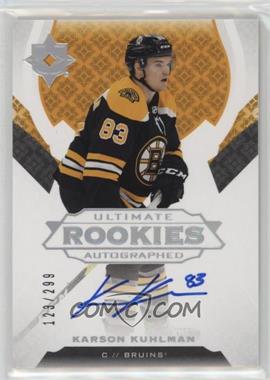 2019-20 Upper Deck Ultimate Collection - [Base] #130 - Tier 1 - Ultimate Rookies Autographed - Karson Kuhlman /299