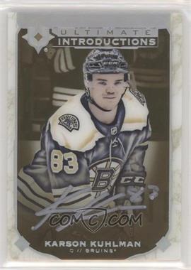 2019-20 Upper Deck Ultimate Collection - Ultimate Introductions - Gold Autographs #UI-31 - Karson Kuhlman