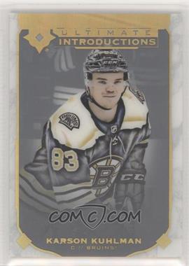 2019-20 Upper Deck Ultimate Collection - Ultimate Introductions #UI-31 - Karson Kuhlman