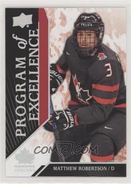 2019 Upper Deck Team Canada Juniors - [Base] #135 - Program of Excellence - Matthew Robertson