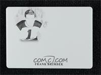 Frank Brimsek #/1