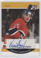 Vincent Damphousse #/15