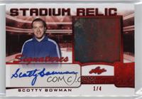 Scotty Bowman #/4