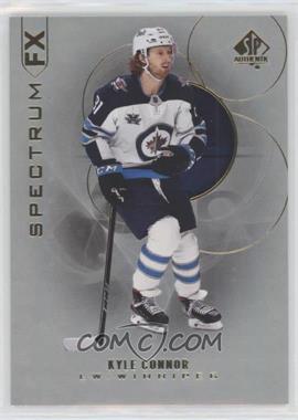 2020-21 SP Authentic - Bounty Spectrum FX #S-6 - Kyle Connor