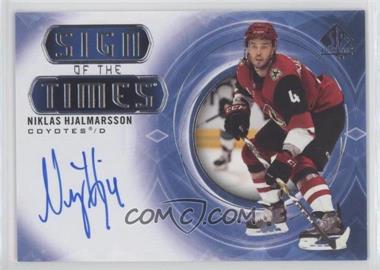 2020-21 SP Authentic - Sign of the Times #SOTT-NH - Niklas Hjalmarsson