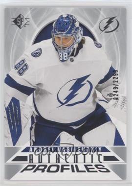 2020-21 SP Retail - Authentic Profiles #AP-4 - Andrei Vasilevskiy /2299