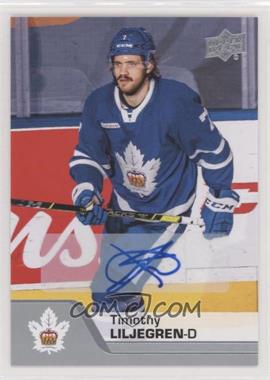 2020-21 Upper Deck AHL - [Base] - Autographs #23 - Timothy Liljegren