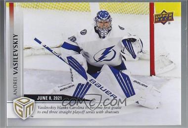 2020-21 Upper Deck Game Dated Moments - [Base] #67 - Playoffs - (Jun. 8, 2021) – Lighthing Goalie Andrei Vasilevskiy Becomes First to End Three Straight Playoff Series with Shutouts /499
