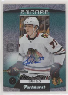 2020-21 Upper Deck Parkhurst - Encore - Autographs #E-10 - Kirby Dach