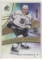 Authentic Rookies - Mikey Anderson #/299