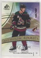 Authentic Rookies - Victor Soderstrom #/299