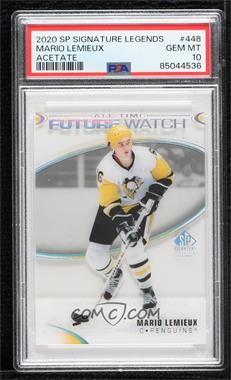 2020-21 Upper Deck SP Signature Edition Legends - [Base] - Acetate #448 - All-Time Future Watch - Mario Lemieux [PSA 10 GEM MT]